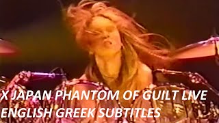 X Japan - Phantom Of Guilt - Live Towards Destruction (1992.01.06) [HQ] - English, Greek Lyrics