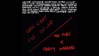 The Subs & Party Harders - Ceci N'est Pas Belge