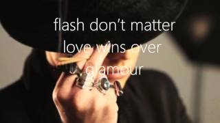 Adam Lambert - Love wins over glamour[LYRICS ON SCREEN]