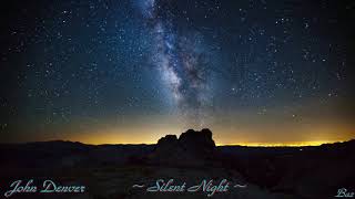 John Denver ~ Silent Night ~ Baz
