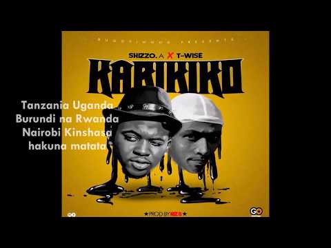 Shizzo - KARIKIKO ft T-wise ( Official Audio 2017 ) prod by Niz B