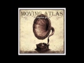 Moving Atlas - Elephant Gun 