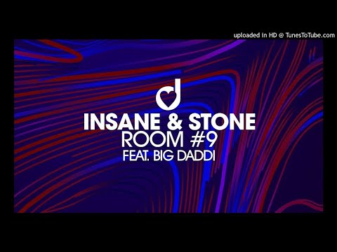Insane & Stone Ft. Big Daddi - Room #9