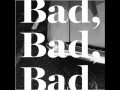 Lany - Bad, Bad, Bad 