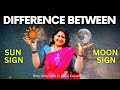 Know Your Zodiac Sign. ( Sun Sign vs Moon Sign )