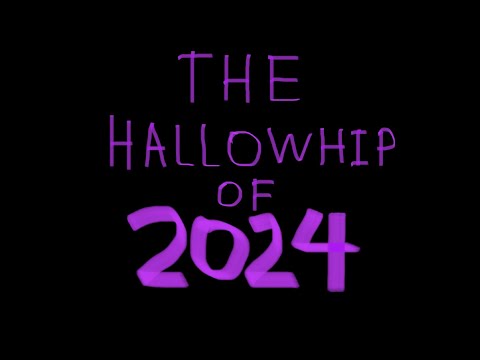 The Hallowhip Of 2024 💀👻🎃☠️