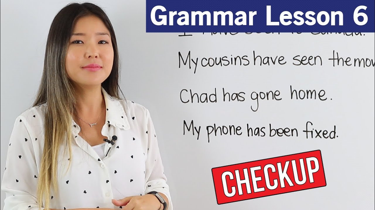 Practice Present Perfect Tense | English Grammar Course #6 | CheckUp