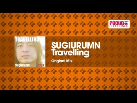 Sugiurumn - Travelling (Original Mix)