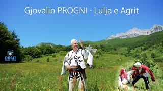 Gjovalin Progni - Lulja E Agrit