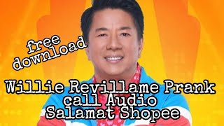 Download lagu Willie Revillame voice prank call audio| Salamat shopee| free download mp3