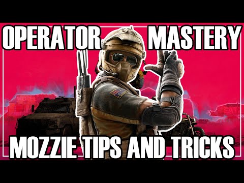 Operator Mastery: Mozzie - Rainbow Six Siege