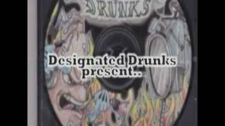 DESIGNATED DRUNKS - &quot;Likwid Xstacy&quot;