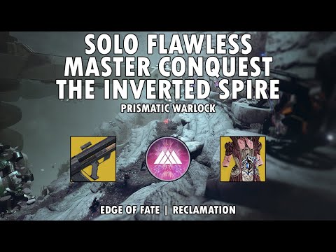 Solo Flawless Master Conquest - The Inverted Spire (Prismatic Warlock)(Destiny 2 Season Reclamation)