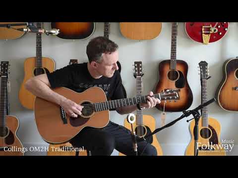 Folkway Music - Collings OM2H Traditional. Demo by Jason Fowler