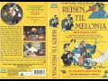 Danske VHS Reklamer Før Og Efter Rejsen Til Melonia