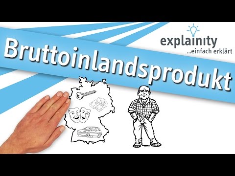 Bruttoinlandsprodukt einfach erklärt (explainity® Erklärvideo)