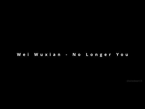 Wei Wuxian - No Longer You (MDZS AMV)