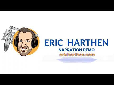 Eric Harthen Narration Demo