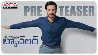 #MostEligibleBachelor Pre Teaser | Akhil Akkineni,Pooja Hegde | Sid Sriram|Gopi Sunder