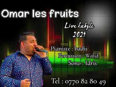Omar les fruits live mariage kabyle 2024
