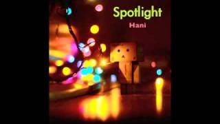 Spotlight - Hani