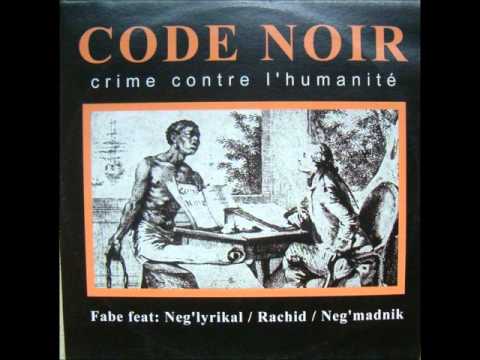 1998 « CODE NOIR » FABE Feat LYRIKAL RACHID & MADNIK