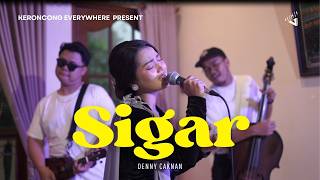 Download lagu DENNY CAKNAN - SIGAR | KERONCONG EVERYWHERE PRESENT: HOLIYEAY BERSAMA TIKACYA mp3