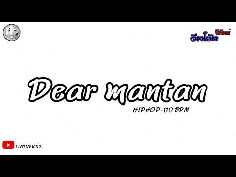 #เพลงแดนซ์ Dear mantan (imeymey) hiphop110BPM เบสแน่นๆ