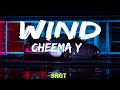 Wind Cheema Y Lyrics