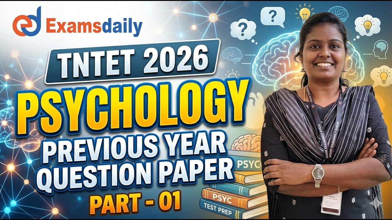 TNTET 2026 - PSYCHOLOGY - PYQ DISCUSSION PART - 01
