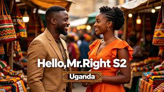Download lagu Hello Mr Right Uganda S2 EP1-1 mp3