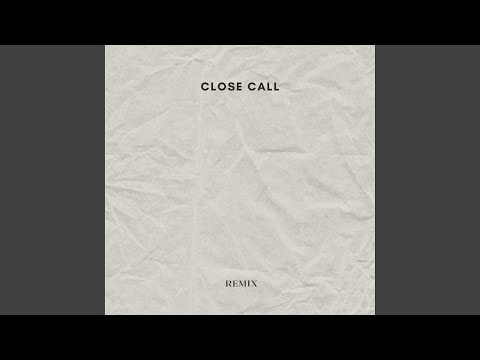 CLOSE CALL (feat. Feaz & prodbasti) (REMIX)