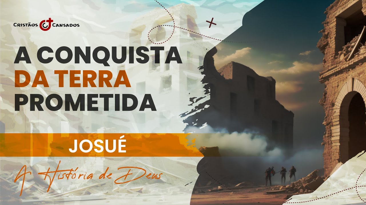 Resumo do livro de Josué || A História de Deus || ESTUDO BÍBLICO COMPLETO