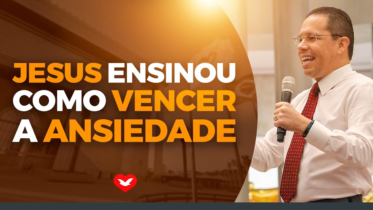 Jesus ensinou como vencer a ansiedade | Bispo Jadson Santos