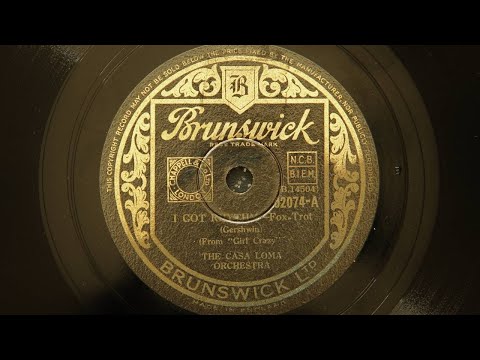 Casa Loma Orchestra – I Got Rhythm