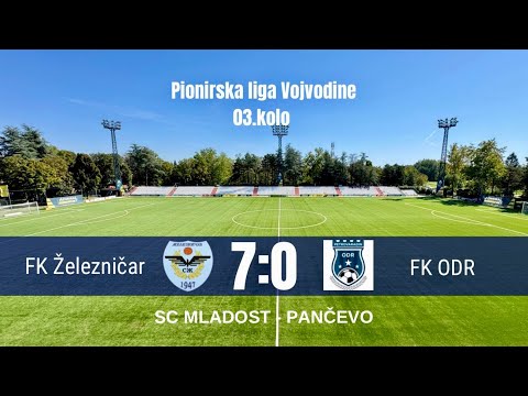 Pioniri: FK Železničar - FK ODR (Petrovaradin) 7.0 (1:0)