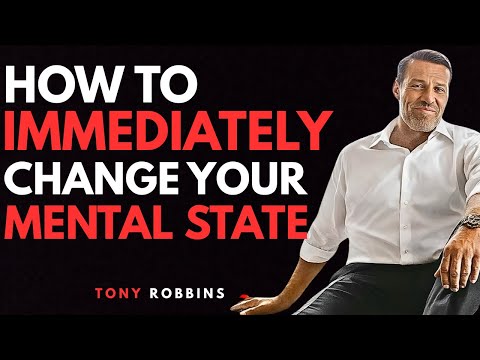 How to IMMEDIATELY Change Your Mental State - Tony Robbins Motivational Speech