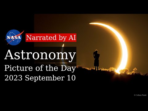 APOD: 2023-09-10 - An Annular Solar Eclipse over New Mexico (Narrated by Brian)