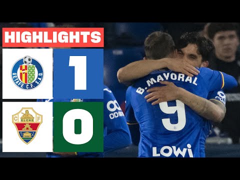 GETAFE CF 1 - 0 ELCHE CF | HIGHLIGHTS LALIGA EA SPORTS
