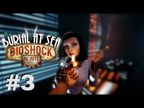 Zagrajmy w BioShock Infinite Burial at Sea #3 1