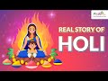 Story of Holi | Prahlad and Holika Story | Educational Videos for Toddlers | Always on Learning