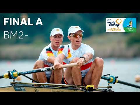 2025 World Rowing Under 23 Championships - Under 23 Men’s Pair (BM2-) - Final A
