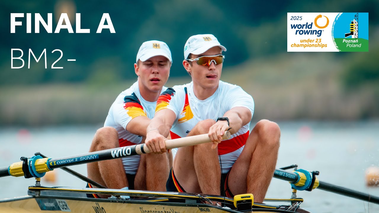2025 World Rowing Under 23 Championships - Under 23 Men’s Pair (BM2-) - Final A