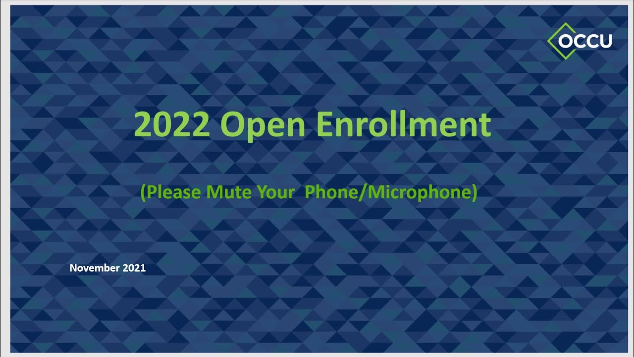 2022 Open Enrollment Webinar