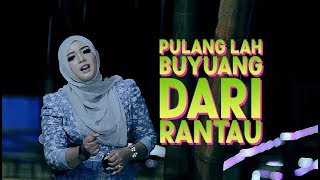 Download lagu AYU DEWI - Pulang Lah Buyuang Dari Rantau | Lagu Minang Terbaru MV mp3 Download lagu AYU DEWI - Pulang Lah Buyuang Dari Rantau | Lagu Minang Terbaru MV mp3