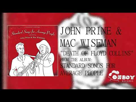 John Prine - Death of Floyd Collins - Standard Songs for Average People