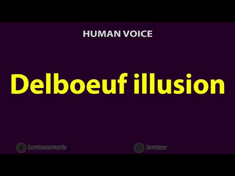 How To Pronounce Delboeuf illusion