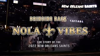 Bringing Back Nola Vibes: The Story of the 2022 New Orleans Saints | Team Yearbook - NFL Fanzone