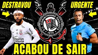 🛑URGENTE🛑 INFORMAÇÕES QUENTES VAZADAS DE DENTRO DO CORINTHIANS! AVANÇO DE MEMPHIS! ÁRBITRO! 