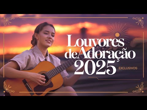 🔥[NOVOS LOUVORES DE ADORAÇÃO GOSPEL 2025] RENOVO E PAZ PARA SEU LAR 🎶